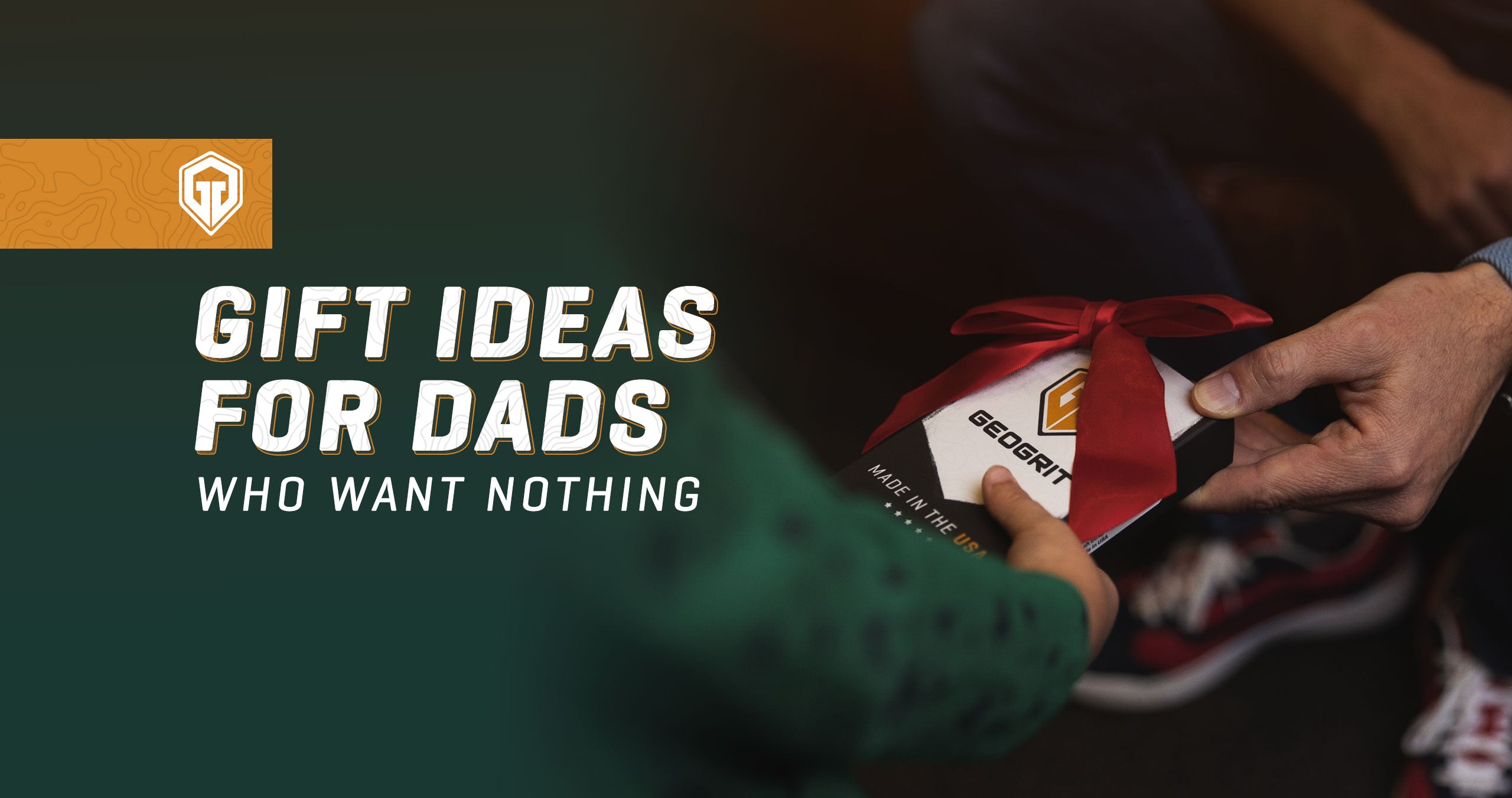 Top 10 Christmas Gifts for Dads